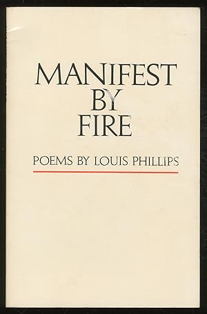 Bild des Verkufers fr Manifest by Fire zum Verkauf von Between the Covers-Rare Books, Inc. ABAA