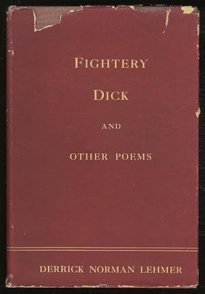 Immagine del venditore per Fightery Dick and Other Poems: A Book of Free Ballads venduto da Between the Covers-Rare Books, Inc. ABAA