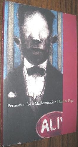 Bild des Verkufers fr Persuasion for a Mathematician SIGNED zum Verkauf von Alex Simpson