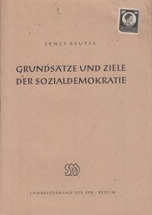 Seller image for Grundstze und Ziele der Sozialdemokratie. Rede, gehalten auf dem 4. Landesparteitag der SPD-Berlin am 27. April 1947. for sale by Antiquariat Carl Wegner