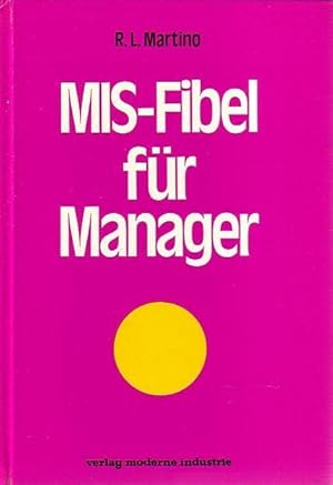 Seller image for MIS (Management Information Systems) - Fibel fr Manager. Deutsche bersetzung von Walter Riedel. for sale by Antiquariat Carl Wegner