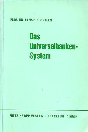 Bild des Verkufers fr Das Universalbankensystem. Ein Gutachten. Mit einem Vorwort. zum Verkauf von Antiquariat Carl Wegner
