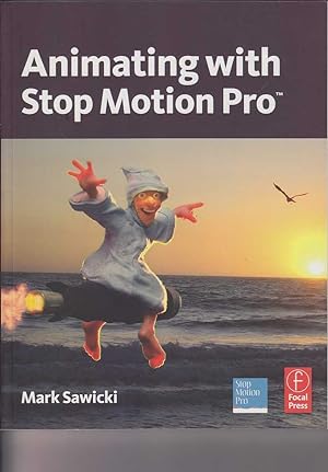 Seller image for Animating with Stop Motion Pro for sale by Mr Pickwick's Fine Old Books