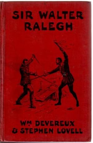 Image du vendeur pour Sir Walter Raleigh mis en vente par The Children's Bookshop