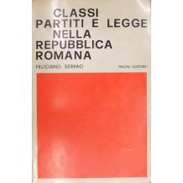 Bild des Verkufers fr Classi partiti e legge nella Repubblica romana zum Verkauf von Libreria Antiquaria Giulio Cesare di Daniele Corradi