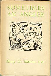 Seller image for SOMETIMES AN ANGLER for sale by Harry E Bagley Books Ltd