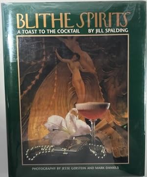 Blithe Spirits: A Toast to the Cocktail