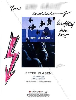 Peter KLASEN. Séquence 05. I have a dream.