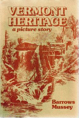 Seller image for Vermont Heritage: A Picture Story, a new edition for sale by Sutton Books