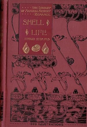 Seller image for Shell Life an Introduction To The British Mollusca for sale by Royoung Bookseller, Inc. ABAA