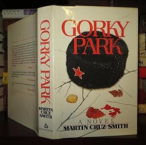 Seller image for GORKY PARK A Novel for sale by Rare Book Cellar