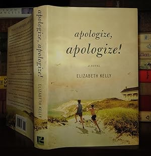 Seller image for APOLOGIZE, APOLOGIZE! for sale by Rare Book Cellar