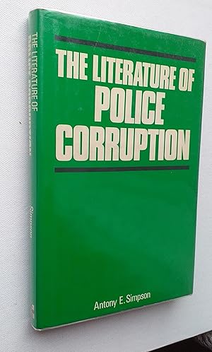 The literature of Police corruption.