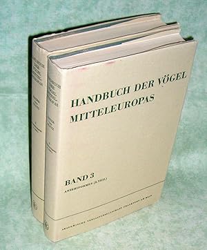 Handbuch der Vögel Mitteleuropas. Bd. 2 und 3: Anseriformes. Bearb. von Kurt Bauer und Urs N. Glu...