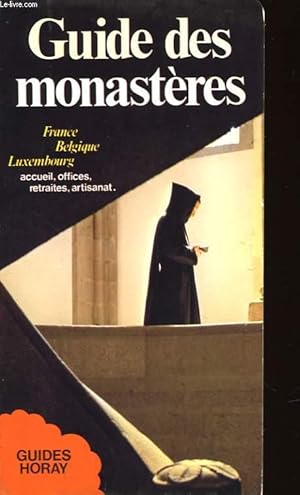 Image du vendeur pour GUIDE DES MONASTERES mis en vente par Le-Livre