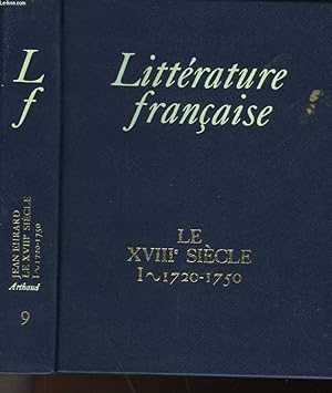 Bild des Verkufers fr LITTERATURE FRANCAISE - 9 - LE XVIII SIECLE I - 1720-1750 zum Verkauf von Le-Livre