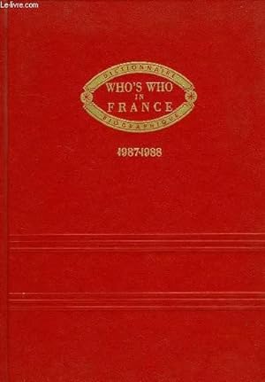 Bild des Verkufers fr WHO'S WHO IN FRANCE, QUI EST QUI EN FRANCE, DICTIONNAIRE BIOGRAPHIQUE, 1987-1988 zum Verkauf von Le-Livre
