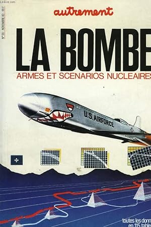 Bild des Verkufers fr LA BOMBE, ARMES ET SCENARIOS NUCLEAIRES zum Verkauf von Le-Livre