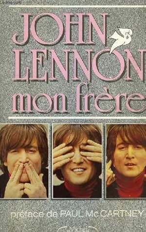 Imagen del vendedor de JOHN LENNON, MON FRERE a la venta por Le-Livre