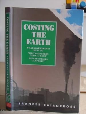 Seller image for Costing The Earth for sale by Eastleach Books
