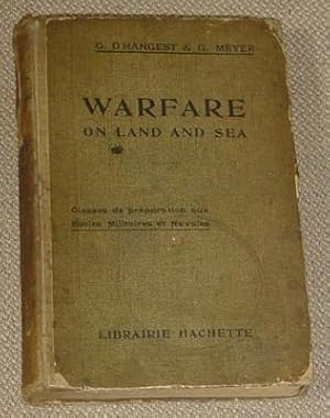 Warfare on Land and Sea - Anthologie anglaise militaire et navale - Classes de preparation aux Ec...