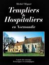 Image du vendeur pour Templiers et Hospitaliers en Normandie mis en vente par Okmhistoire