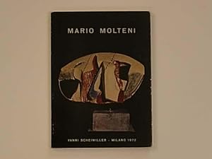 Mario Molteni Sculture 1967-1972