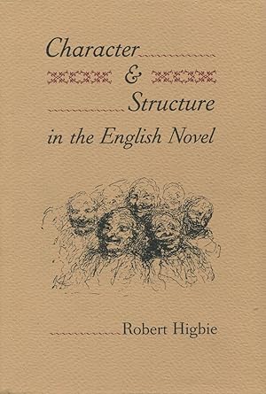 Imagen del vendedor de Character & Structure in the English Novel a la venta por Kenneth A. Himber