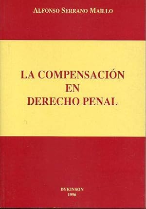 Imagen del vendedor de LA COMPENSACIN EN DERECHO PENAL. a la venta por angeles sancha libros