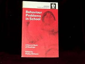 Imagen del vendedor de Behaviour Problems in School : A source book of readings; a la venta por Wheen O' Books