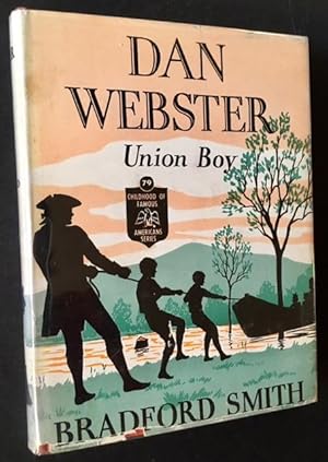 Dan Webster: Union Boy
