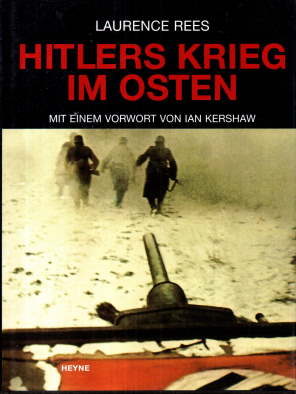 Bild des Verkufers fr Hitlers Krieg im Osten. Mit einem Vorwort von Ian Kershaw. zum Verkauf von Leonardu