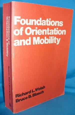 Immagine del venditore per Foundations of Orientation and Mobility venduto da Alhambra Books