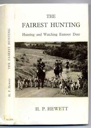 The Fairest Hunting Hunting and Watching Exmoor Deer