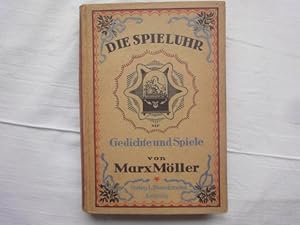 Bild des Verkufers fr Die Spieluhr. Gedichte und Spiele (1892-1919) zum Verkauf von Malota