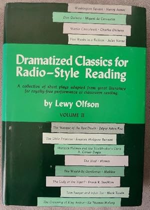 Immagine del venditore per Dramatized Classics for Radio-Style Reading: Volume II(2 VOLUME SET) venduto da Call Phil Now - Books