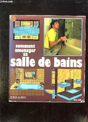 Seller image for AMENAGEZ VOUS MEME VOTRE SALLE DE BAINS. for sale by Le-Livre