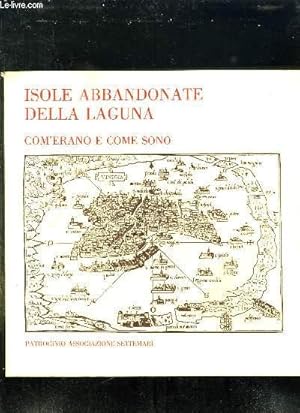 Bild des Verkufers fr MOSTRA ISOLE ABBANDONATE DELLA LAGUNA. TEXTE EN ITALIEN. zum Verkauf von Le-Livre