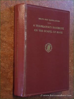 Bild des Verkufers fr A Translator's Handbook on the Gospel of Mark. zum Verkauf von Emile Kerssemakers ILAB