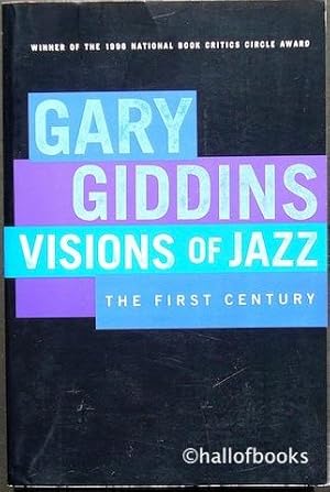 Visions of Jazz: The First Century