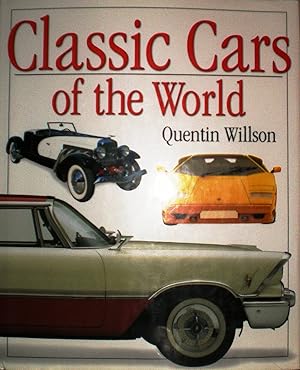 Bild des Verkufers fr Classic Cars of the World -The Ultimate Classic Car Book zum Verkauf von Don's Book Store