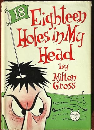 Seller image for Eighteen Holes in My Head for sale by Canford Book Corral