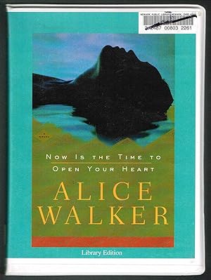 Seller image for NOW IS THE TIME TO OPEN YOUR HEART: A Novel - 4 cassettes, Approx. 6 hours for sale by SUNSET BOOKS