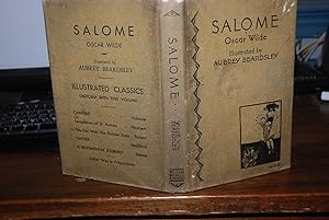 SALOME; A tragedy in one act: translated from the French of Oscar Wilde, with sixteen drawings by...
