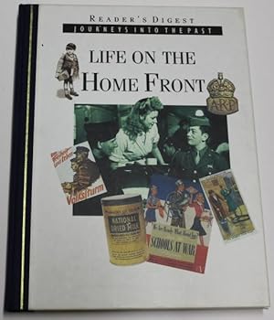 Journeys Into the Past : Life on the Home Front