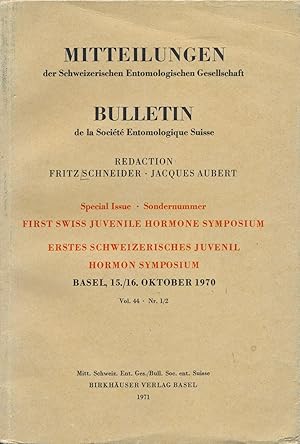 Imagen del vendedor de First Swiss Juvenile Hormone Symposium (Erstes Schweizerisches Juvenil Hormon Symposium), Basel, 15-16 Oct. 1970 [Mitteilungen der Schweizerischen Entomologischen Gesellschaft (Bulletin de la Societe Entomologique Suisse), Special Issue, Vol. 44, No. 1/2] a la venta por Entomological Reprint Specialists