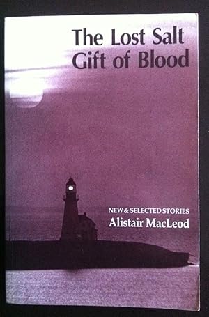 The Lost Salt Gift of Blood. (SIGNED)