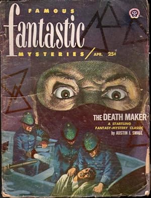 Bild des Verkufers fr The Death Maker" in FAMOUS FANTASTIC MYSTERIES: April, Apr. 1952, Vol. 13, No. 3. zum Verkauf von Bookfever, IOBA  (Volk & Iiams)