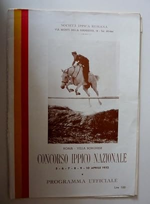 "SOCIETA' IPPICA ROMANA Via Monti della Farnesina,18 - ROMA - VILLA BORGHESE CONCORSO IPPICO NAZI...