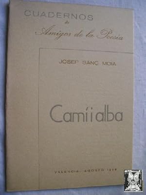 Seller image for CAM I ALBA for sale by Librera Maestro Gozalbo